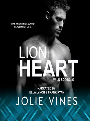 cover image of Lion Heart (Wild Scots, #3)